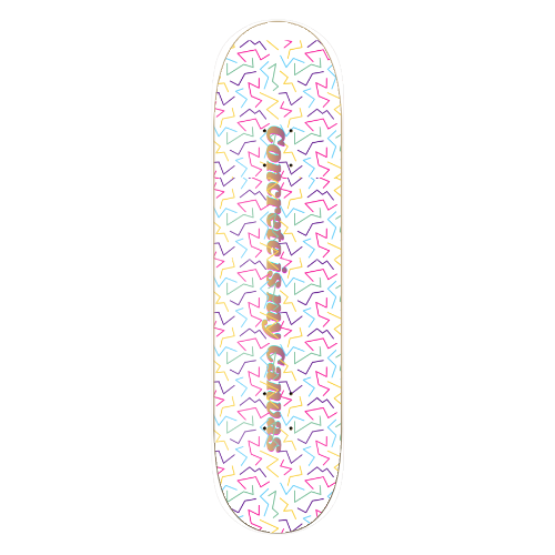 "Concrete is my Canvas" Skate Deck